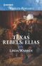 [Texas Rebels 07] • Texas Rebels^Elias